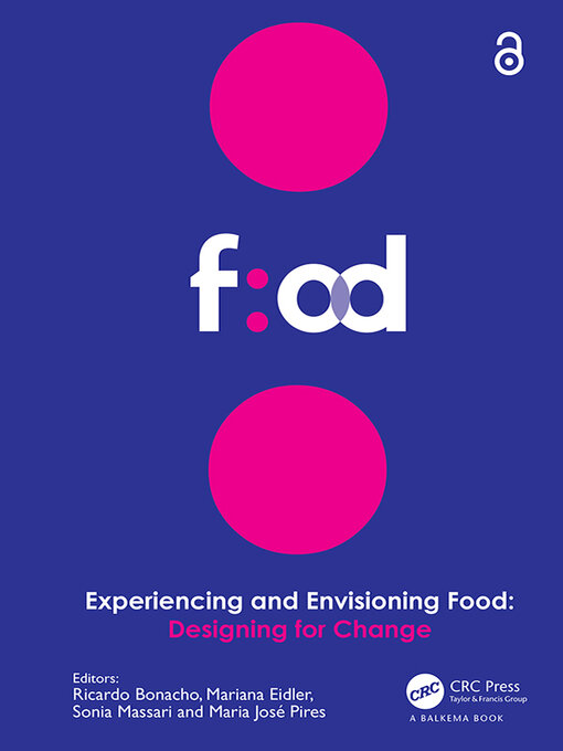 Title details for Experiencing and Envisioning Food by Ricardo Bonacho - Available